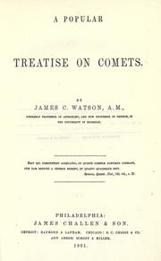 Cover of: A popular treatise on comets. by James C. Watson