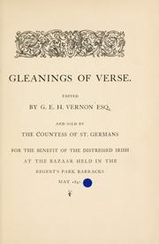 Cover of: Gleanings of verse by Granville Edward Harcourt Vernon