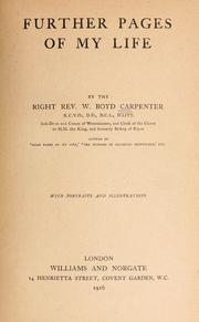 Cover of: Further pages of my life by William Boyd Carpenter