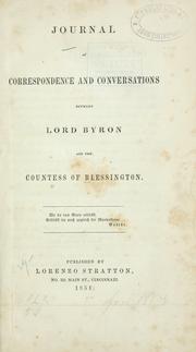 Cover of: Journal of correspondence and conversations between Lord Byron and the countess of Blessington.