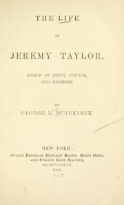 Cover of: life of Jeremy Taylor, bishop of Down, Connor, and Dromore.