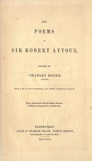 Cover of: The poems of Sir Robert Aytoun by Ayton, Robert Sir