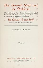 Cover of: The General staff and its problems by Ludendorff, Erich