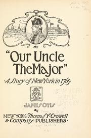 Cover of: "Our uncle the major": a story of New York in 1765