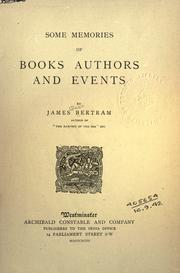 Cover of: Some memories of books, authors and events. by James Glass Bertram