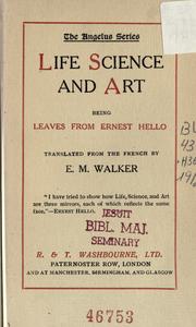 Cover of: Life, science and art by Ernest Hello