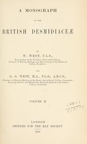 A monograph of the British Desmidiaceae by West, William