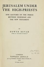 Cover of: Jerusalem under the high-priests by Edwyn Robert Bevan