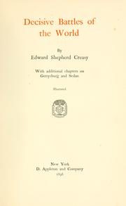 Cover of: Decisive battles of the world by Creasy, Edward Shepherd Sir