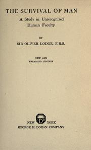 Cover of: The survival of man by Oliver Lodge