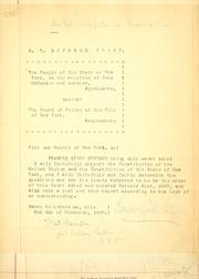 Cover of: The people ex rel. John McMackin and another, against The Board of Police of the City of New York.: Proceedings before [Francis Lynde Stetson] referee.