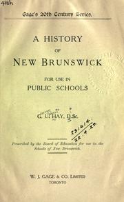 Cover of: A history of New Brunswick: for use in public schools.