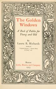 Cover of: The golden windows by Laura Elizabeth Howe Richards