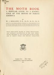 Cover of: The moth book by W. J. Holland