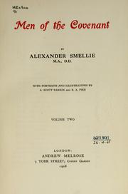 Cover of: Men of the Covenant by Alexander Smellie, Alexander Smellie