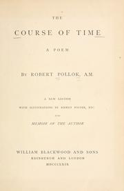 Cover of: The course of time, a poem. by Robert Pollok