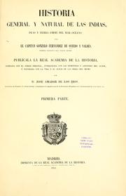 Cover of: Historia general y natural de las Indias: islas y tierra-firme del mar oceano