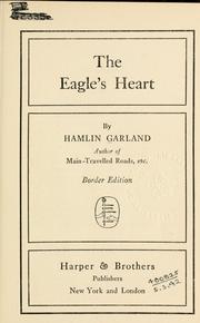 Cover of: The eagle's heart. by Hamlin Garland