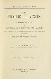 Cover of: The prairie provinces by David M. Duncan