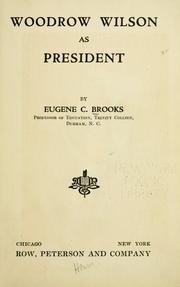 Cover of: Woodrow Wilson as president