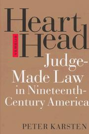 Cover of: Heart versus head: judge-made law in nineteenth-century America