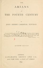Cover of: The Arians of the fourth century. by John Henry Newman