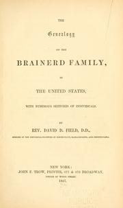 Cover of: The genealogy of the Brainerd family in the United States: with numerous sketches of individuals.