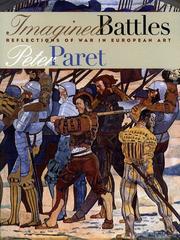 Cover of: Imagined battles by Peter Paret