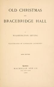 Cover of: Old Christmas and Bracebridge Hall by Washington Irving