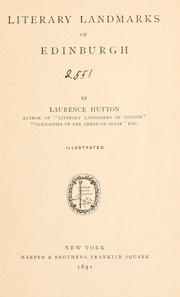 Literary landmarks of Edinburgh by Laurence Hutton