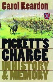 Cover of: Pickett's charge in history and memory by Carol Reardon