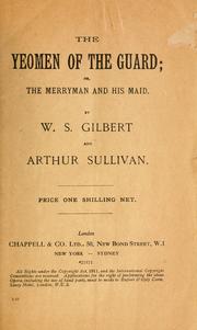 Cover of: The yeomen of the guard by Sir Arthur Sullivan