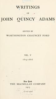 Cover of: Writings of John Quincy Adams by John Quincy Adams