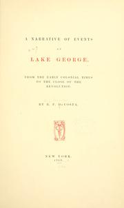 Cover of: A narrative of events at Lake George, from the early colonial times to the close of the revolution. by Benjamin F. DeCosta