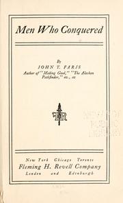 Cover of: Men who conquered by John Thomson Faris