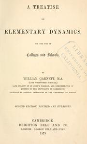 Cover of: A treatise on elementary dynamics for the use of colleges and schools