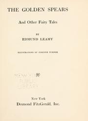 Cover of: The golden spears by Leamy, Edmund.