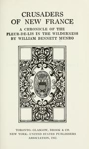 Cover of: Crusaders of New France by William Henry Bennett, William Henry Bennett