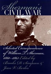 Cover of: Sherman's Civil War: selected correspondence of William T. Sherman, 1860-1865