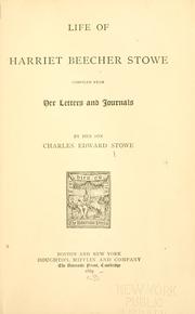 Cover of: Life of Harriet Beecher Stowe by Harriet Beecher Stowe