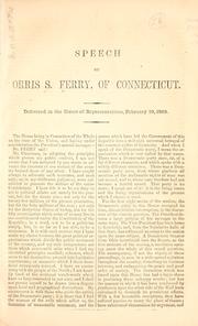 Cover of: Speech of Orris S. Ferry, of Connecticut. by Ferry, Orris Sanford