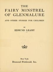 Cover of: The fairy minstrel of Glenmalure by Edmund Leamy