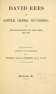 Cover of: David Rees of Little Creek Hundred by Thomas Hale Streets