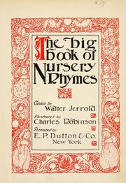 Cover of: The big book of nursery rhymes by Walter Jerrold