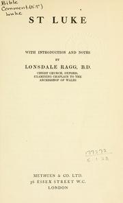 Cover of: St. Luke by Lonsdale Ragg