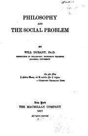 Cover of: Philosophy and the social problem by Will Durant