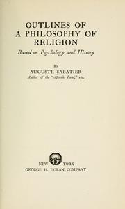 Cover of: Outlines of a philosophy of religion: based on psychology and history