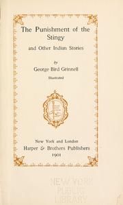 Cover of: The punishment of the stingy by George Bird Grinnell