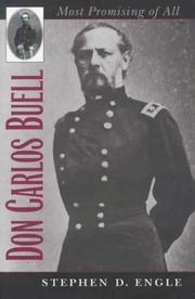Don Carlos Buell: Most Promising of All (Civil War America) by Stephen Douglas Engle