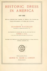 Cover of: Historic dress in America by Elisabeth McClellan